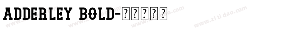 Adderley Bold字体转换